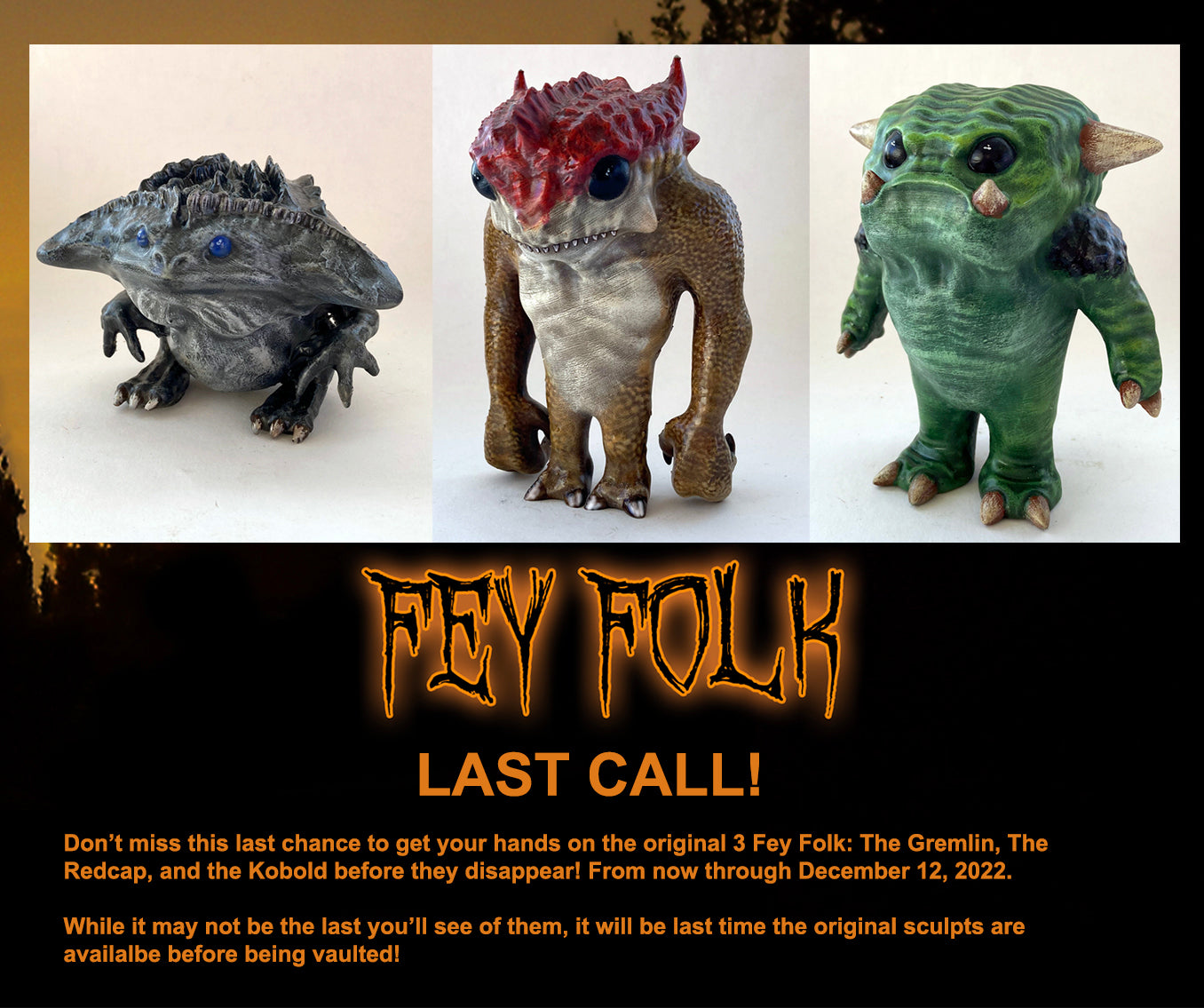 LAST CALL for Fey Folk Gremlin, Redcap and Kobold
