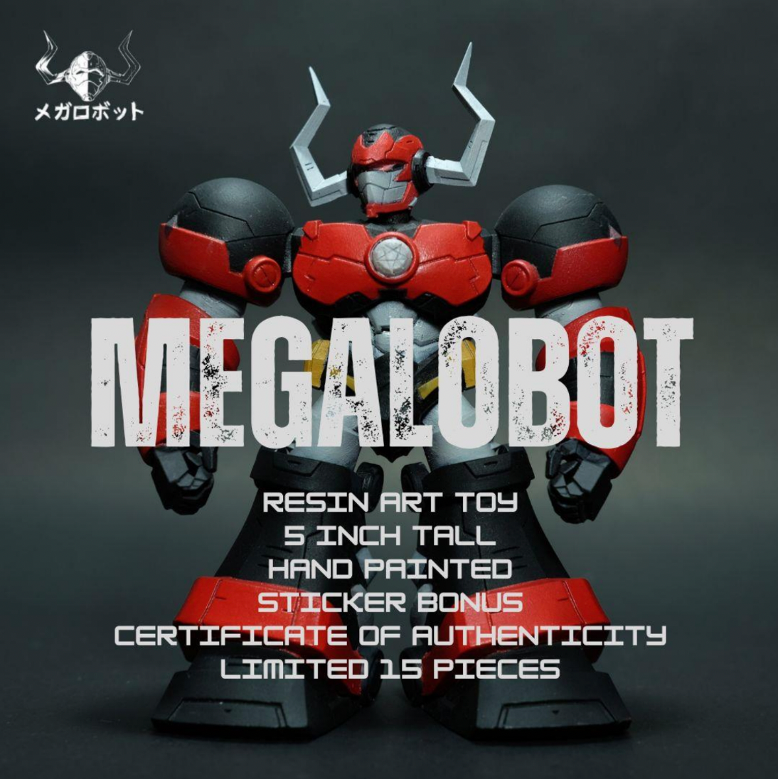 MEGALOBOT a new resin art toy from KillerKomik