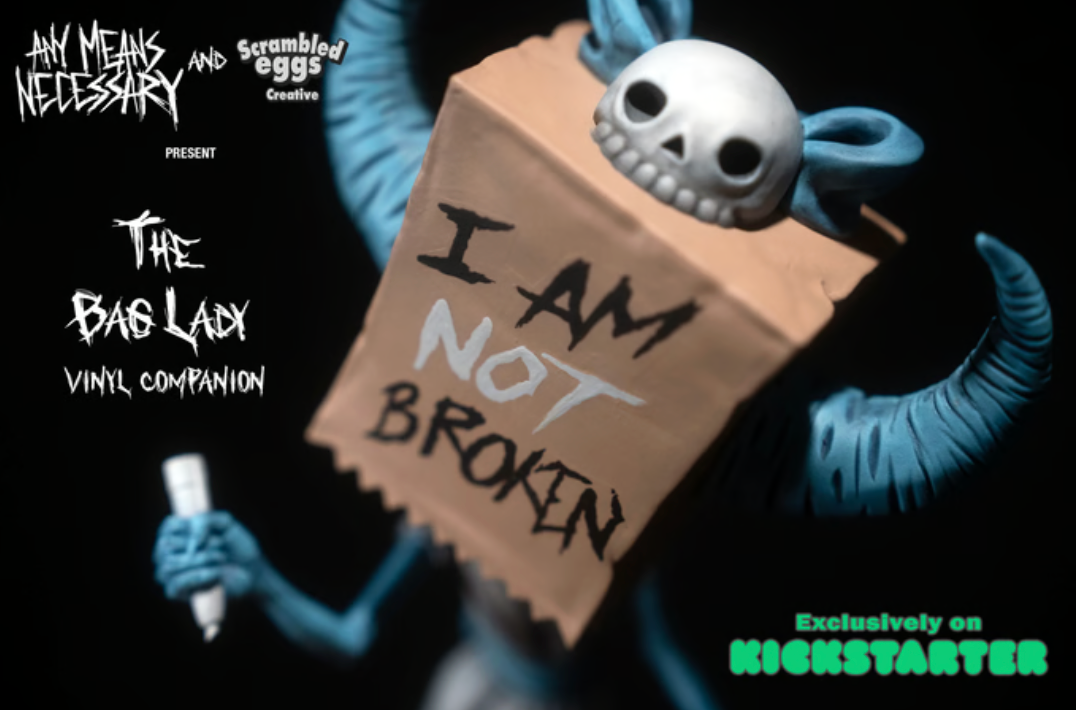 Bag Lady Vinyl Art Toy by Shawn Coss - I Am NOT Broken!