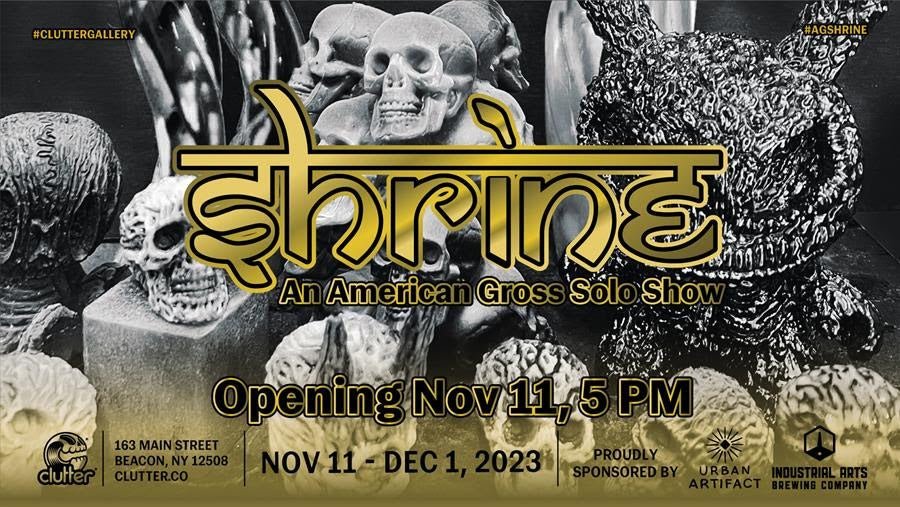Clutter Gallery is proud to present: THREE shows in ONE ! ! ! - Tenacious Toys®