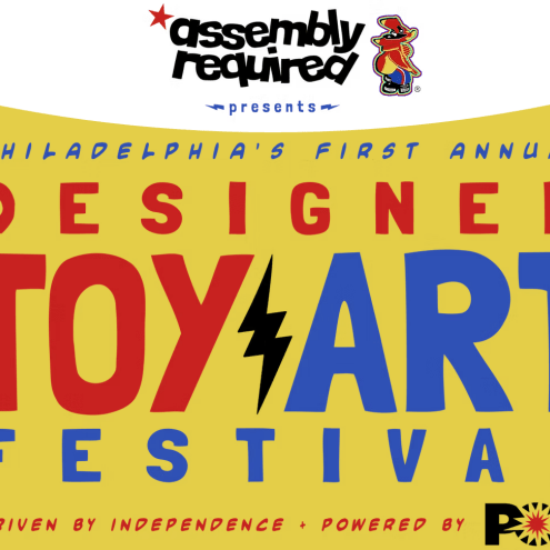 Grab a Booth at Philly's Toy Art Fest (aka Assembly Required) in August - Tenacious Toys®