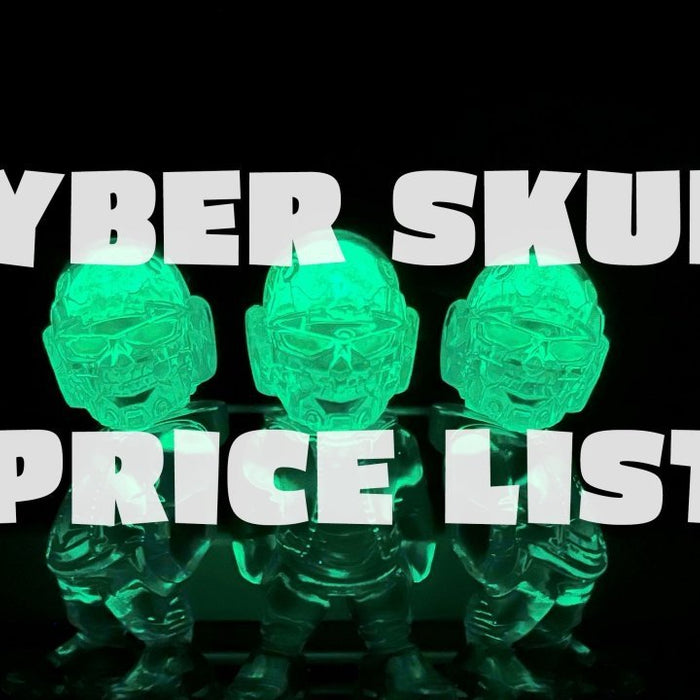 RLUX Cyberskull Custom Show Price List - Tenacious Toys®