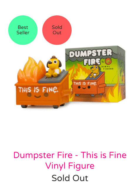 Sold out? This is Fine. - Tenacious Toys®