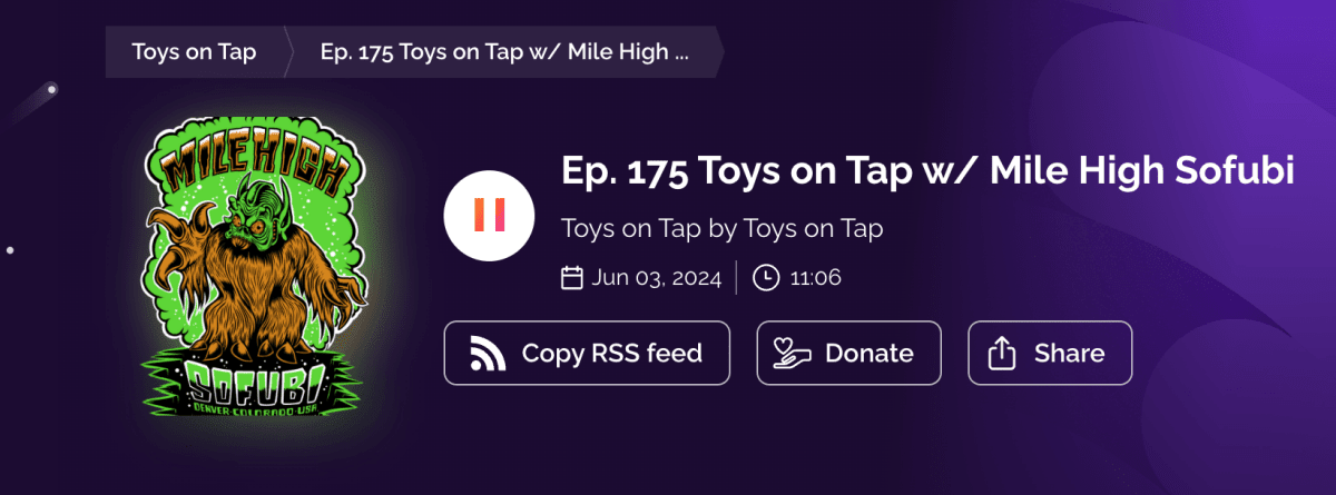 Toys on Tap Interviews Mile High Sofubi - Tenacious Toys®