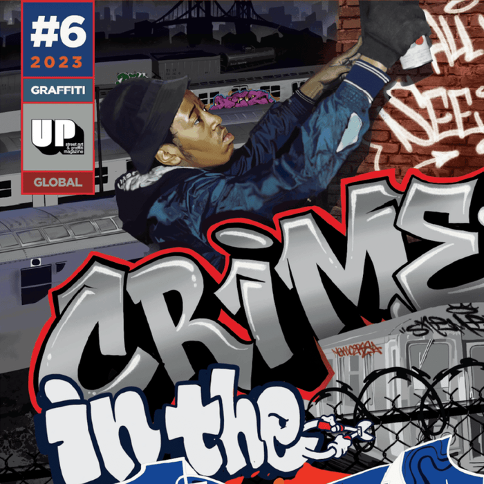UP Magazine Issue #6 **GRAFFITI ISSUE** Release Party - Sat March 2 in Brooklyn - Tenacious Toys®