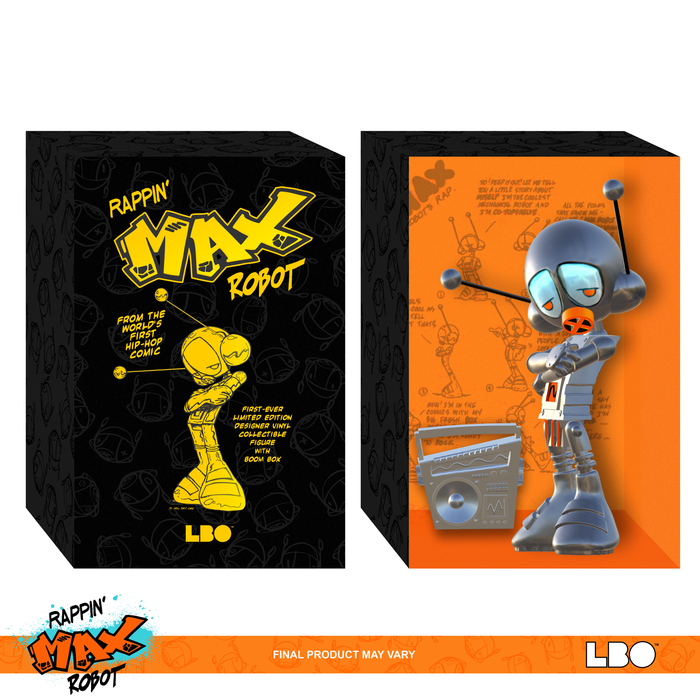 Rappin Max Robot by Eric Orr - Classic Edition PREORDER DEPOSIT SHIPS Q1 2025 Vinyl Art Toy LBO