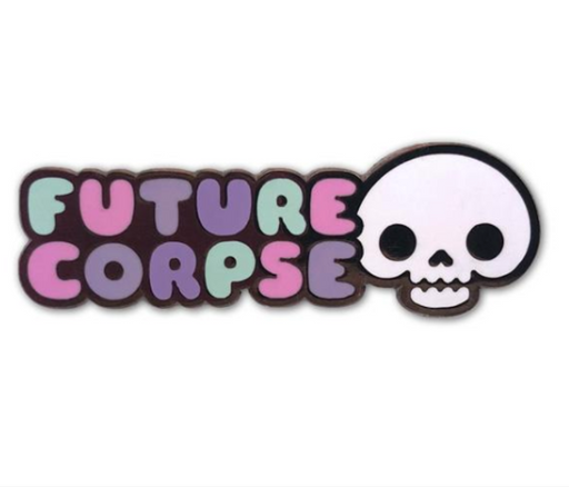 Future Corpse Pin Pin 100% Soft
