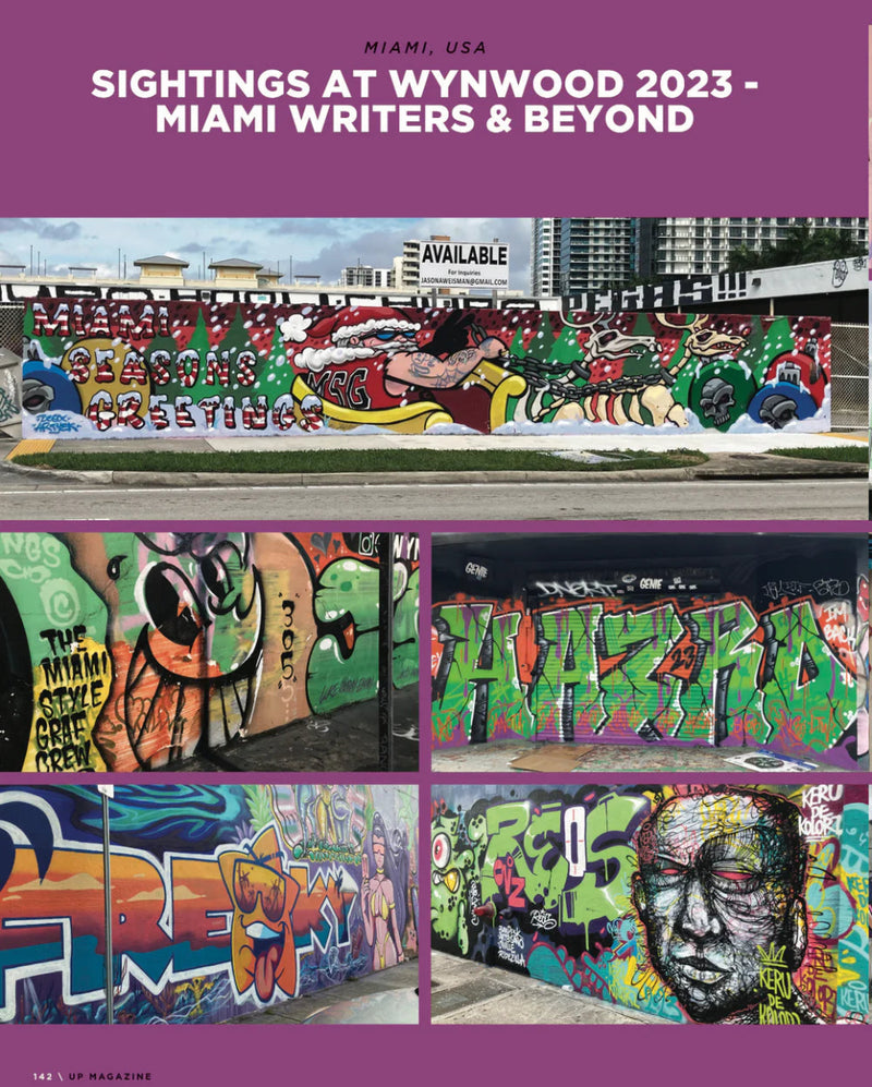 UP Magazine Issue 6: Graffiti Art & Swag UP Magazine